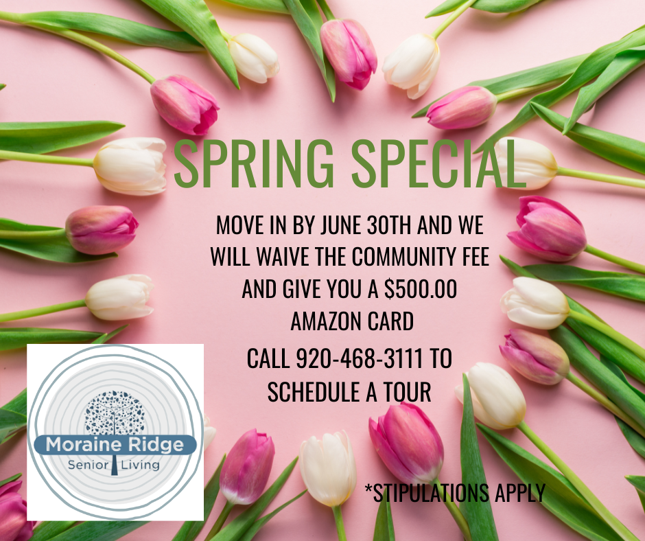 Moraine Ridge | Independent, Assisted & Memory Care | Green Bay, WI - SpringSpecialMR2026